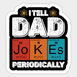 Vintage I Tell Dad Jokes Periodically Sticker